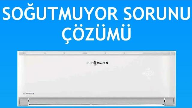 Viessmann Klima Soğutmuyor Sorunu Çözümü