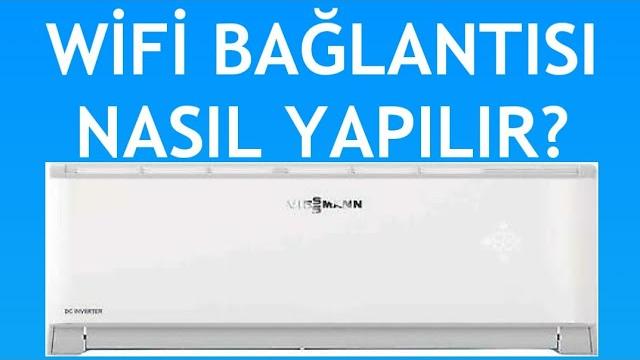 Viessmann Klima Wifi Bağlantısı Nasıl Yapılır?