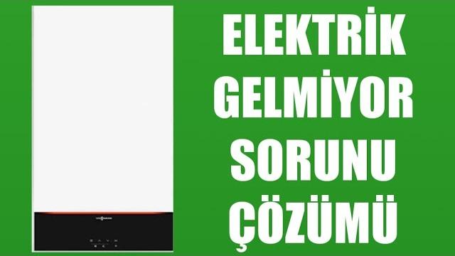 Viessmann Kombi Elektrik Gelmiyor Sorunu Çözümü