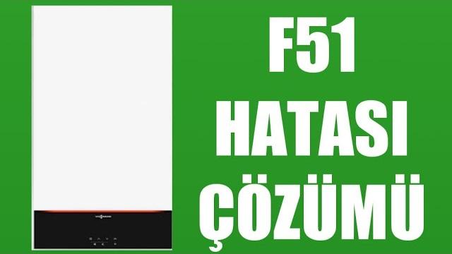 Viessmann Kombi F51 Hatası Çözümü