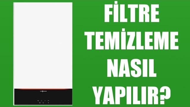 Viessmann Kombi Filtre Temizleme Nasıl Yapılır?