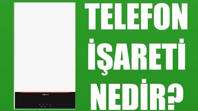 Viessmann Kombi Telefon İşareti Nedir?