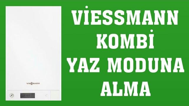Viessmann Kombi Yaz Moduna Nasıl Alınır?