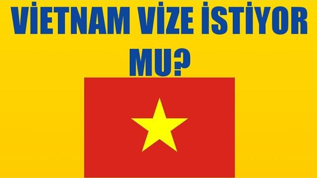 Vietnam Vize İstiyor Mu? Vize Gerekli Mi?