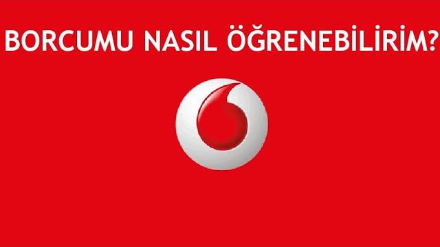 Vodafone Borcumu Nasıl Öğrenebilirim?