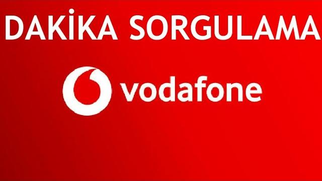 Vodafone Dakika Sorgulama Nasıl Yapılır?