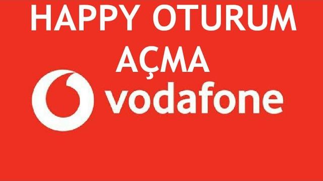 Vodafone Happy Oturum Açma Nasıl Yapılır?