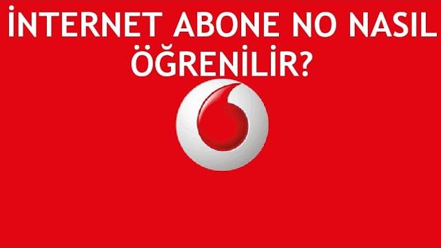 Vodafone İnternet Abone No Nasıl Öğrenilir?