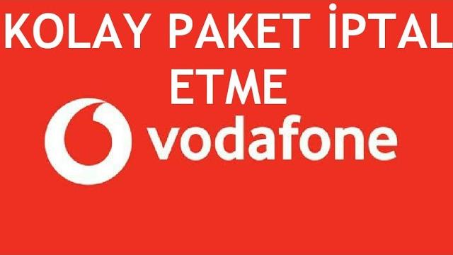 Vodafone Kolay Paket İptal Etme