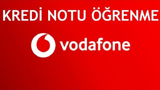 Vodafone Kredi Notu Öğrenme