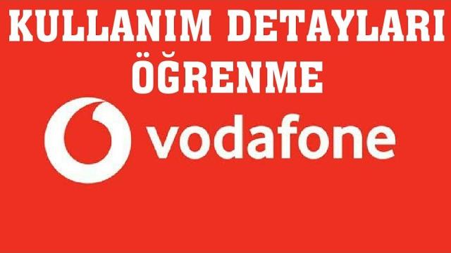 Vodafone Kullanım Detayları Öğrenme
