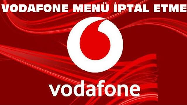 Vodafone Menü Nasıl İptal Edilir?