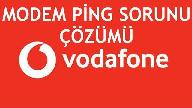 Vodafone Modem Ping Sorunu Çözümü