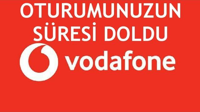 Vodafone Oturumunuzun Süresi Doldu Ne Demek?