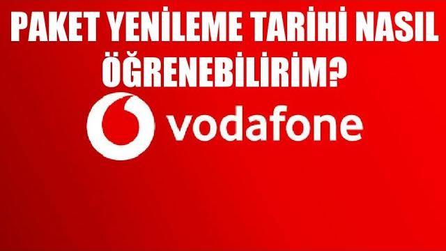 Vodafone Paket Yenileme Tarihi Nasıl Öğrenebilirim?