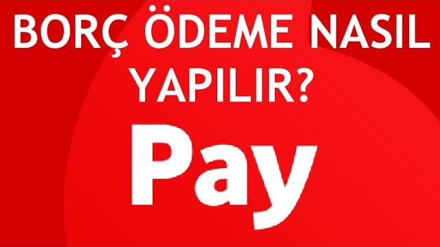 Vodafone Pay Borç Ödeme Nasıl Yapılır?