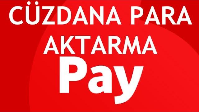Vodafone Pay Cüzdana Para Aktarma Nasıl Yapılır?