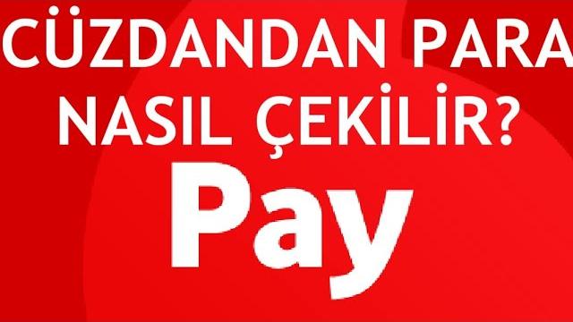 Vodafone Pay Cüzdandan Para Çekme Nasıl Yapılır?