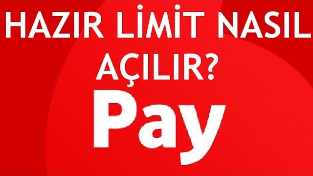 Vodafone Pay Hazır Limit Nasıl Açılır?