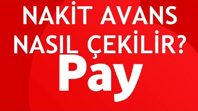 Vodafone Pay Nakit Avans Nasıl Çekilir?