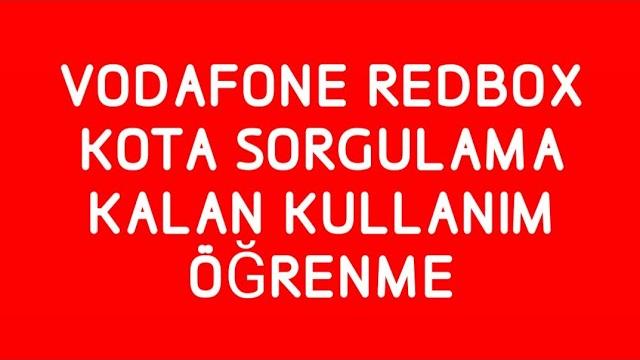 Vodafone Redbox Kota Sorgulama | Kalan Kullanım Öğrenme