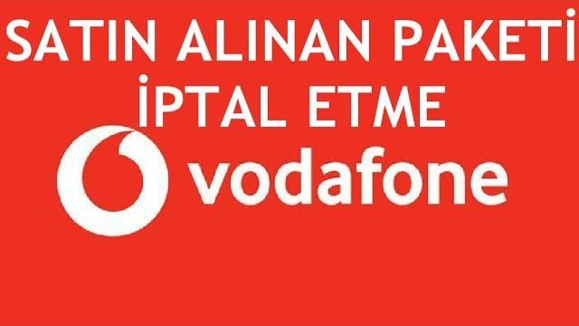 Vodafone Satın Alınan Paketi İptal Etme