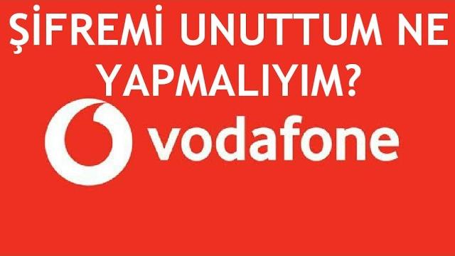 Vodafone Şifremi Unuttum Ne Yapmalıyım?