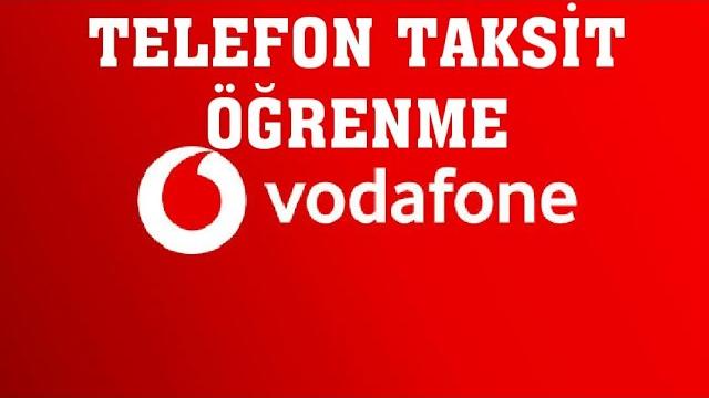 Vodafone Telefon Taksit Öğrenme