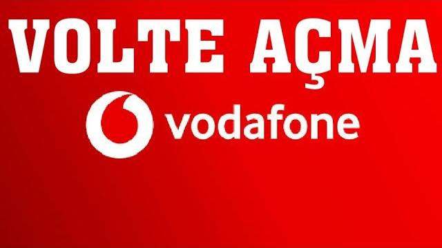 Vodafone Volte Açma