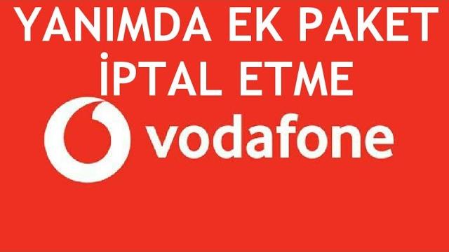 Vodafone Yanımda Ek Paket İptal Etme