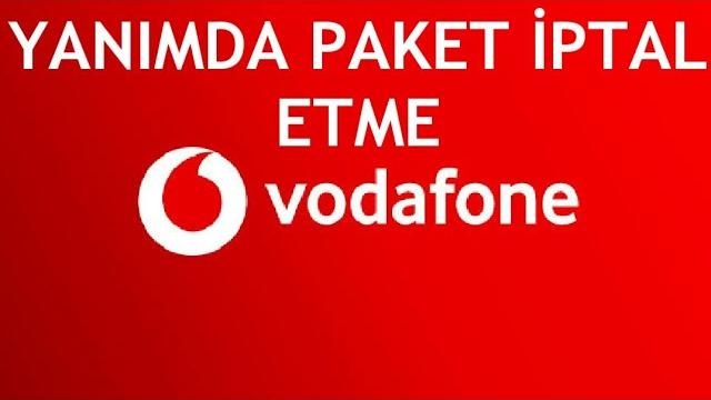 Vodafone Yanımda Paket İptal Etme