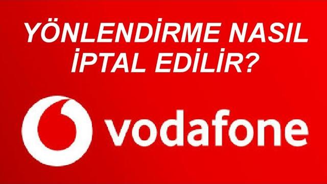 Vodafone Yönlendirme İptal Etme