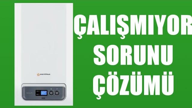 Warmhaus Kombi Çalışmıyor Sorunu Çözümü
