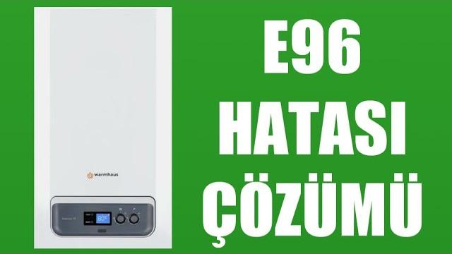 Warmhaus Kombi E96 Hatası Çözümü
