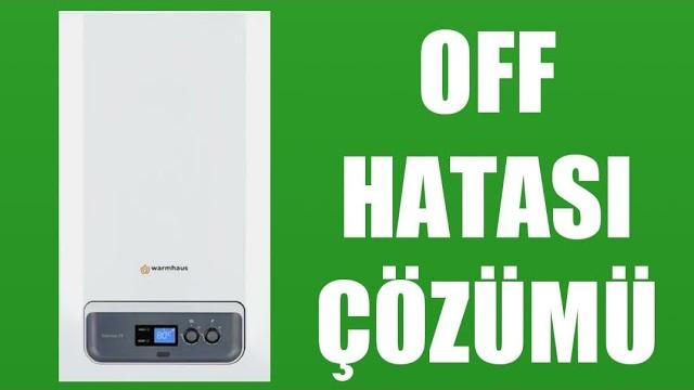 Warmhaus Kombi Off Hatası Çözümü
