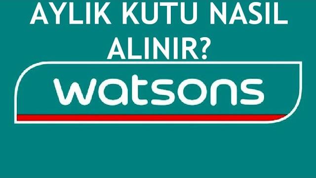 Watsons Aylık Kutu Nasıl Alınır? Sürpriz Kutu Nedir?