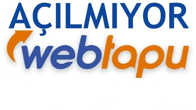 Web Tapu Açılmıyor Ne Yapmalıyım?