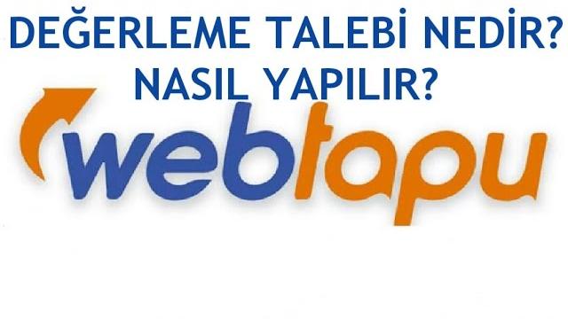 Web Tapu Değerleme Talebi Nedir? Nasıl Yapılır?
