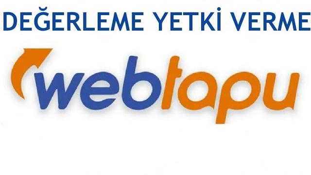 Web Tapu Değerleme Yetki Verme