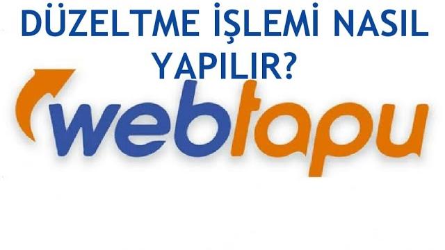 Web Tapu Düzeltme İşlemi Nasıl Yapılır?