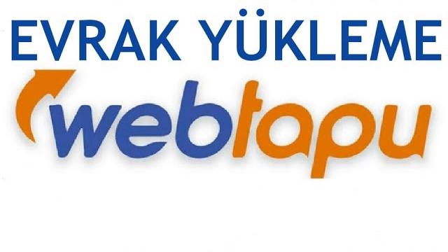 Web Tapu Evrak Yükleme Nasıl Yapılır?