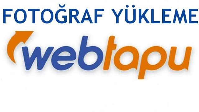 Web Tapu Fotoğraf Yükleme Nasıl Yapılır?