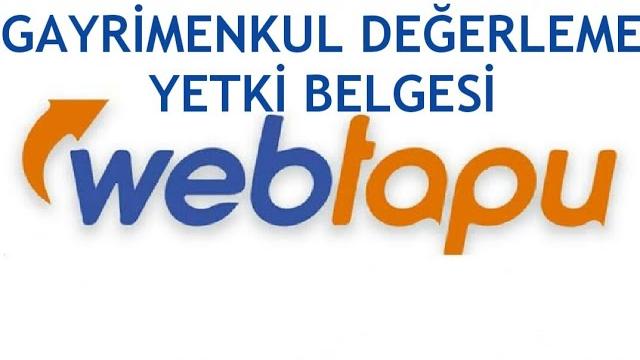 Web Tapu Gayrimenkul Değerleme Yetki Belgesi