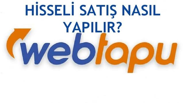 Web Tapu Hisseli Satış Nasıl Yapılır?