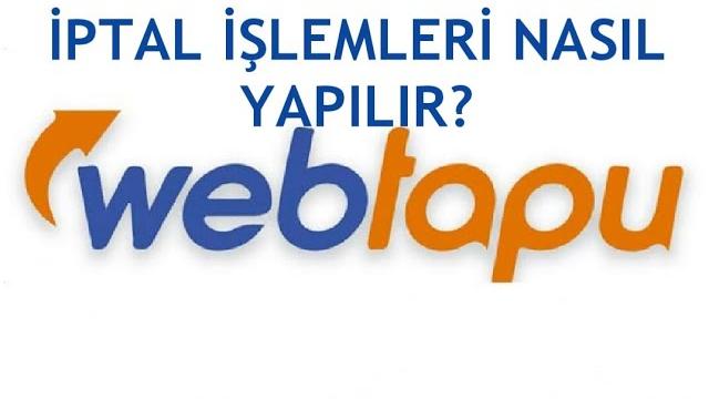 Web Tapu İptal İşlemleri Nasıl Yapılır?