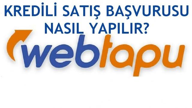 Web Tapu Kredili Satış Başvurusu Nasıl Yapılır?