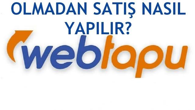 Web Tapu Olmadan Satış Nasıl Yapılır?