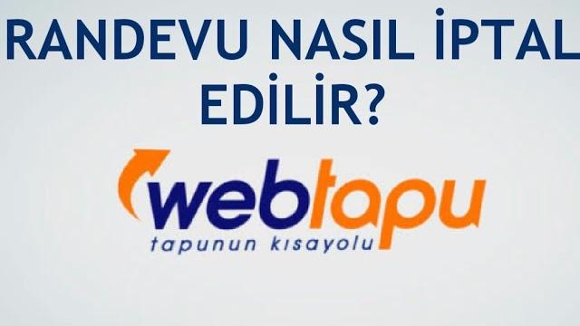 Web Tapu Randevu İptali Nasıl Yapılır?