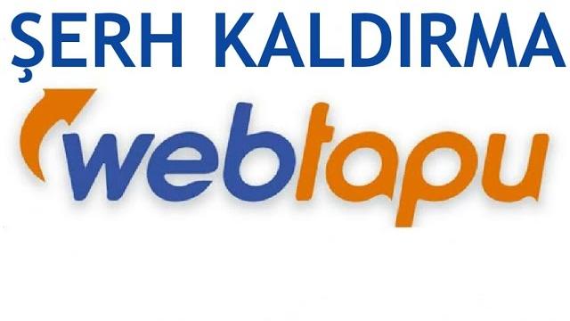 Web Tapu Şerh Kaldırma Nasıl Yapılır?