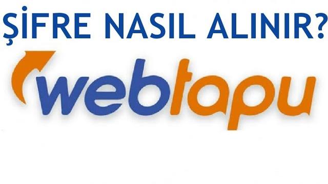 Web Tapu Şifresi Nasıl Alınır?